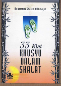 Image of 33 Kiat Khusyu dalam Shalat