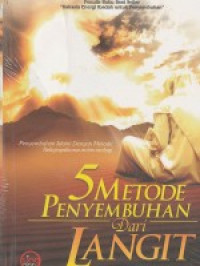 Image of 5 Metode Penyembuhan dari Langit