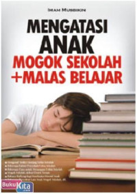 Image of Mengatasi Anak Sekolah + Malas Belajar