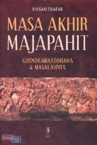 Image of Masa Akhir Majapahit: Girindrawarddhana & Masalahnya