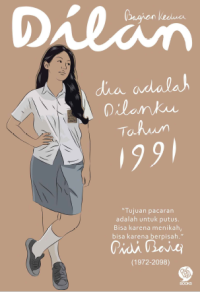 Image of DILAN Bagian Ke dua: Dia Adalah Dilanku Tahun 1991
