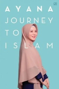 Image of Ayana; Journey to Islam