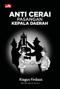 Image of Anti Cerai Pasangan Kepala Daerah