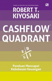 Image of Cashflow Quadrant : Panduan Mencapai Kebebasan Keuangan