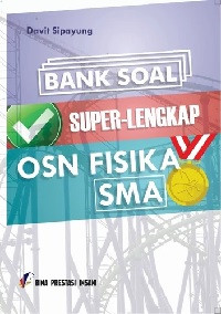 Image of Bank Soal Super-Lengkap OSN Fisika SMA