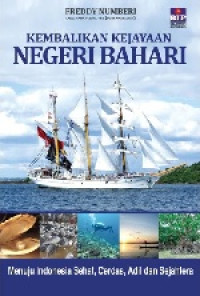 Image of Kembalikan Kejayaan Negeri Bahari