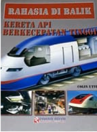 Image of Rahasia Dibalik Kereta Berkecepatan Tinggi