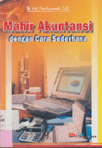 Image of Mahir Akuntasi dengan Cara Sederhana